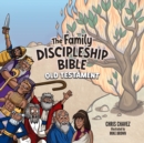 The Family Discipleship Bible : Old Testament - Book