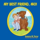My Best Friend, Mo! - Book