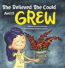 She Believed She Could and It Grew - Book