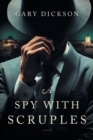 A Spy with Scruples - Book