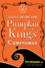 Tales from the Pumpkin King's Cameraman - Book