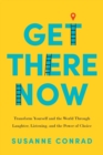 Get There Now - Book