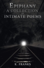 Epiphany A Collection of Intimate Poems - Book