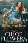 If You Give a Hellion Your Heart - Book