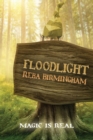 Floodlight : Book One in the Hercynian Forest Series - Book