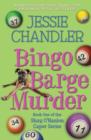 Bingo Barge Murder : Book 1 in the Shay O'Hanlon Caper Series - Book