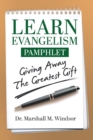 LEARN Evangelism : Giving Away The Greatest Gift - Book