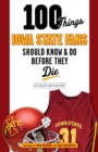 100 Things Iowa State Fans Should Know &amp; Do Before They Die - eBook