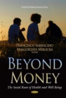 Beyond Money : The Social Roots of Health and Well-Being - eBook