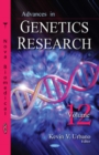 Advances in Genetics Research. Volume 12 - Book