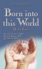 Born into this World : Health Issues - Book