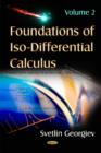 Foundations of Iso-Differential Calculus : Volume II - Book