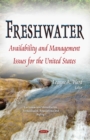 Freshwater : Availability & Management Issues for the United States - Book