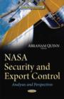 NASA Security & Export Control : Analyses & Perspectives - Book