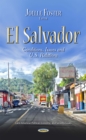 El Salvador : Conditions, Issues and U.S. Relations - eBook