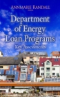 Department of Energy Loan Programs : Key Assessments - Book