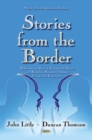 Stories from the Border : Reflections on Ways of Working with People with Borderline Personality Disorder Living in the Community - Book