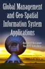 Global Management & Geo-Spatial Information System Applications - Book