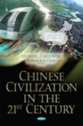 Chinese Civilization in the 21st Century - Book