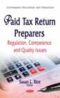 Paid Tax Return Preparers : Regulation, Competence and Quality Issues - Book