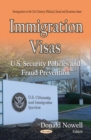 Immigration Visas : U.S. Security Policies and Fraud Prevention - eBook