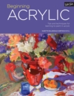 Portfolio: Beginning Acrylic : Tips and techniques for learning to paint in acrylic Volume 1 - Book