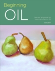 Portfolio: Beginning Oil : Tips and techniques for learning to paint in oil Volume 4 - Book