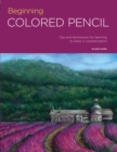 Portfolio: Beginning Colored Pencil : Tips and techniques for learning to draw in colored pencil Volume 6 - Book