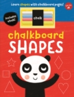Chalkboard Shapes : Learn shapes with chalkboard pages! - Book