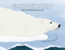 Great Polar Bear - Book