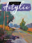 En Plein Air: Acrylic : Expert techniques and simple step-by-step projects for creating dynamic landscapes in the open air with acrylic - eBook