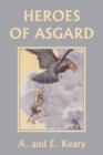 Heroes of Asgard (Black and White Edition) (Yesterday's Classics) - Book