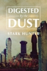 Digested by the Dust - Book