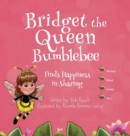 Bridget the Queen Bumblebee - Book