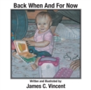 Back When And For Now - Book