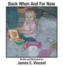 Back When and for Now - Book