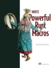 Write Powerfull Rust Macros - Book