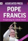 Pope Francis : Transforming the Catholic Church - Book