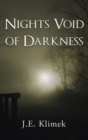 Nights Void of Darkness - Book