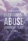Overcoming Abuse Embracing Peace Vol I - Book