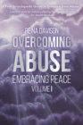 Overcoming Abuse Embracing Peace Vol I - Book
