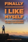 Finally I Like Myself - Book