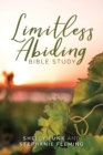 Limitless Abiding Bible Study - Book
