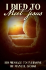 I Died to Meet Jesus - Book