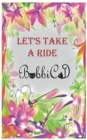 Let's Take a Ride - Book