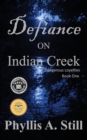 Defiance on Indian Creek - Book