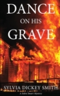 Dance on His Grave - Book