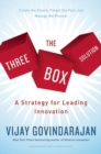The Three-Box Solution : A Strategy for Leading Innovation - Book