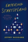 Entering StartUpLand : An Essential Guide to Finding the Right Job - Book