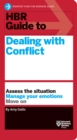 HBR Guide to Dealing with Conflict (HBR Guide Series) - Book